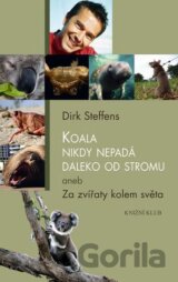 Koala nikdy nepadá daleko od stromu aneb Za zvířaty kolem světa