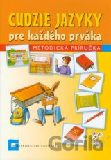 Cudzie jazyky pre každého prváka (Metodická príručka)