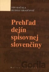 Prehľad dejín spisovnej slovenčiny