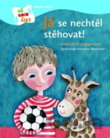 Já se nechtěl stěhovat!