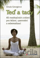 Teď a tady