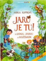 Jaro je tu