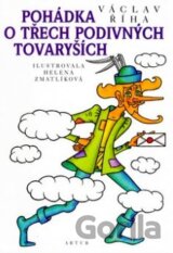 Pohádka o třech podivných tovaryších