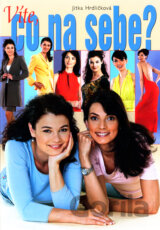 Víte, co na sebe?