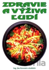 Zdravie a výživa ľudí
