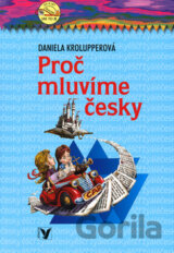 Proč mluvíme česky