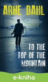 To the Top of the Mountain