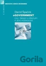 eGovernment - cíle, trendy a přístupy k jeho hodnocení
