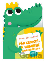 Pán krokodíl a hudobné dobrodružstvo