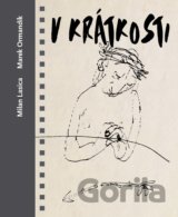 V krátkosti