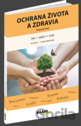 Ochrana života a zdravia