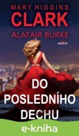 Do posledního dechu