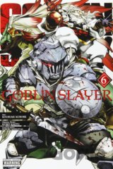 Goblin Slayer 6