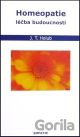 Homeopatie - léčba budoucnosti