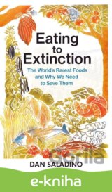 Eating to Extinction