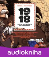 1918 aneb Jak jsem dal gól přes celé Československo