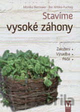 Stavíme vysoké záhony