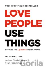 Love People, Use Things