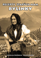Recepty starých mám - Bylinky