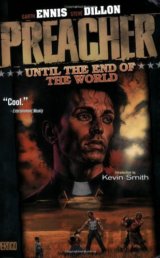 Preacher 2: Until the End of the World