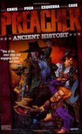 Preacher 4: Ancient History