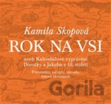 Rok na vsi aneb Kalendářové vyprávění Dorotky a Jakuba z 19. století