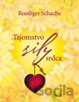 Tajomstvo sily srdca