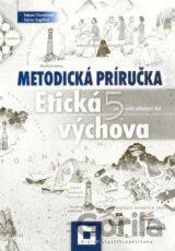 Etická výchova pre 5. ročník základných škôl (metodická príručka)