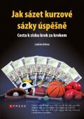 Jak sázet kurzové sázky úspěšně