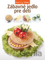 Zábavné jedlo pre deti