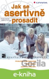 Jak se asertivně prosadit