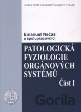 Patologická fyziologie orgánových systémů (Část I)