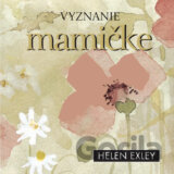 Vyznanie mamičke