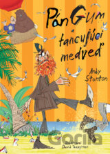 Pán Gum a tancujúci medveď
