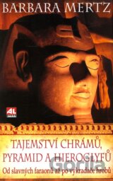 Tajemství chrámů, pyramid a hieroglyfů