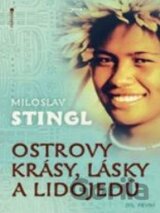 Ostrovy krásy, lásky a lidojedů