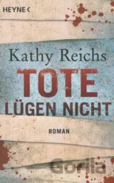 Tote lügen nicht