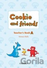 Cookie and Friends A: Teacher's Book