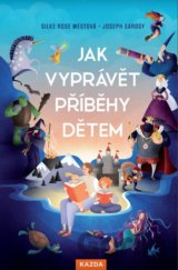 Jak vyprávět příběhy dětem