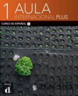 Aula internacional Plus 1 – Libro del alumno