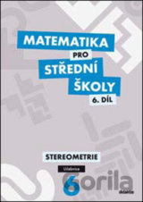 Matematika pro střední školy 6.díl Učebnice