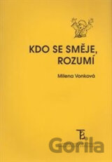 Kdo se směje, rozumí