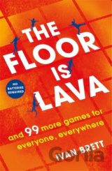 The Floor is Lava