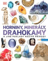 Horniny, minerály, drahokamy