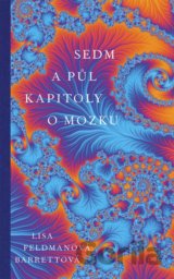 Sedm a půl kapitoly o mozku