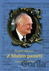 Z hlubin paměti: Vzpomínky muzikologa