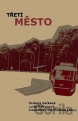 Třetí město