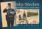 Štoky/Stecken na pohlednicích za císaře pána