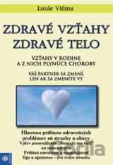 Zdravé vzťahy, zdravé telo