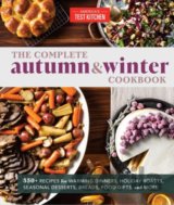 The Complete Autumn and Winter Cookbook
